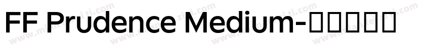 FF Prudence Medium字体转换